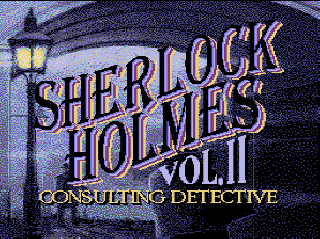 Screenshot Thumbnail / Media File 1 for Sherlock Holmes Consulting Detective Volume II [U][CD.SCD][TGXCD1039][Sleuth Publications][1993][PCE][nec archives]